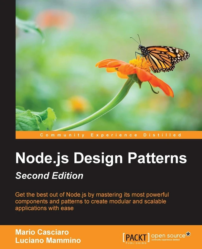 Node.js Design Patterns: Master best practices to build modular and scalable server-side web applications, 2nd Edition