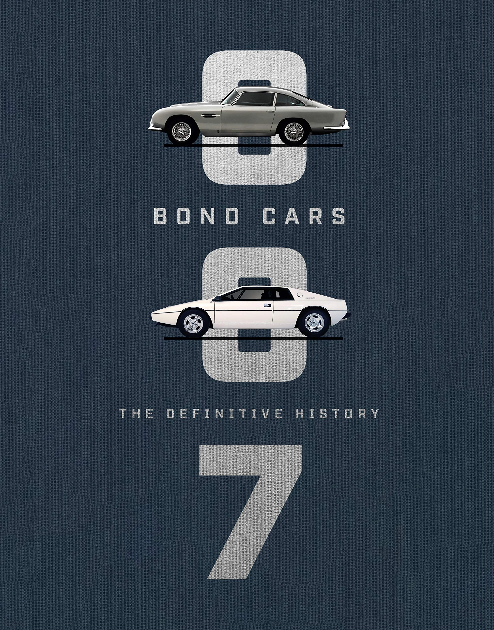 Bond Cars: The Definitive History (BBC Books)
