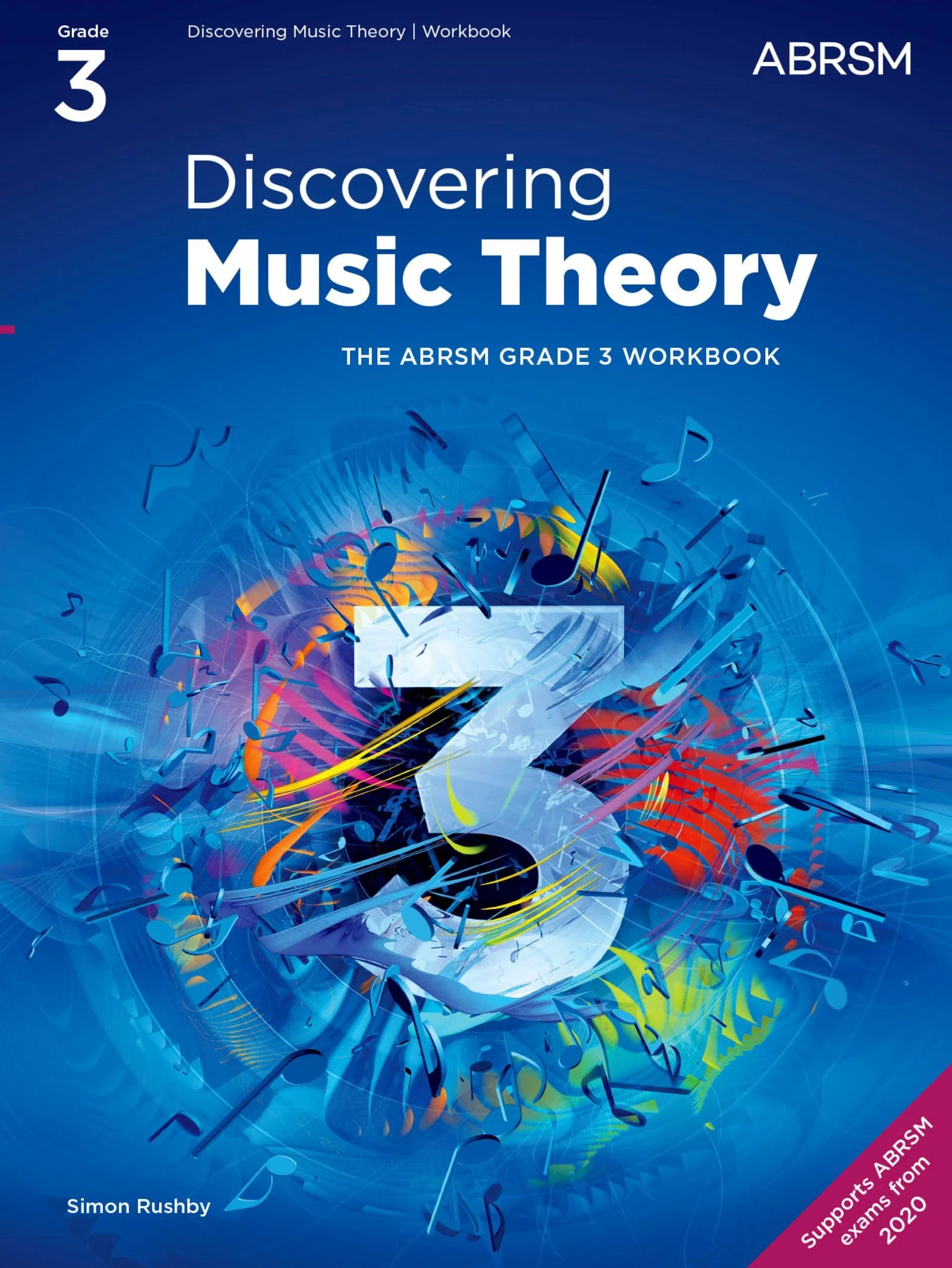 Discovering Music Theory, The ABRSM Grade 3 Workbook (Theory workbooks (ABRSM))