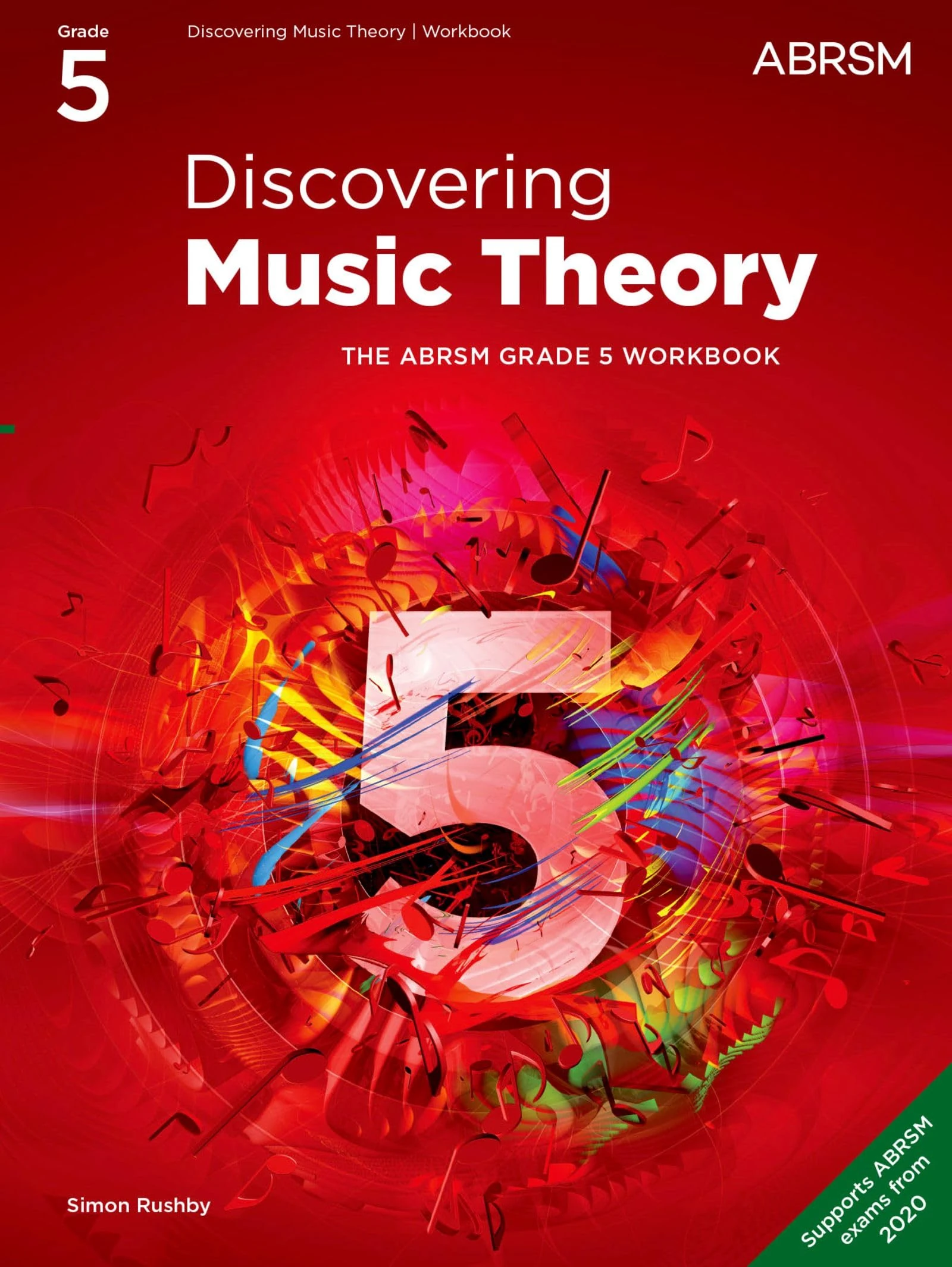 Discovering Music Theory, The ABRSM Grade 5 Workbook (Theory workbooks (ABRSM))