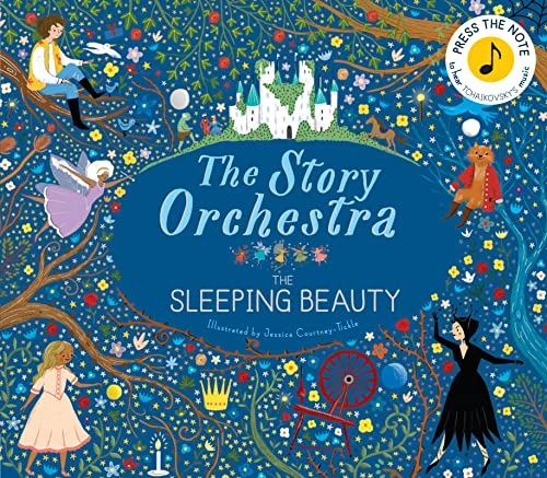 The Story Orchestra: The Sleeping Beauty: Press the note to hear Tchaikovsky's music (3)