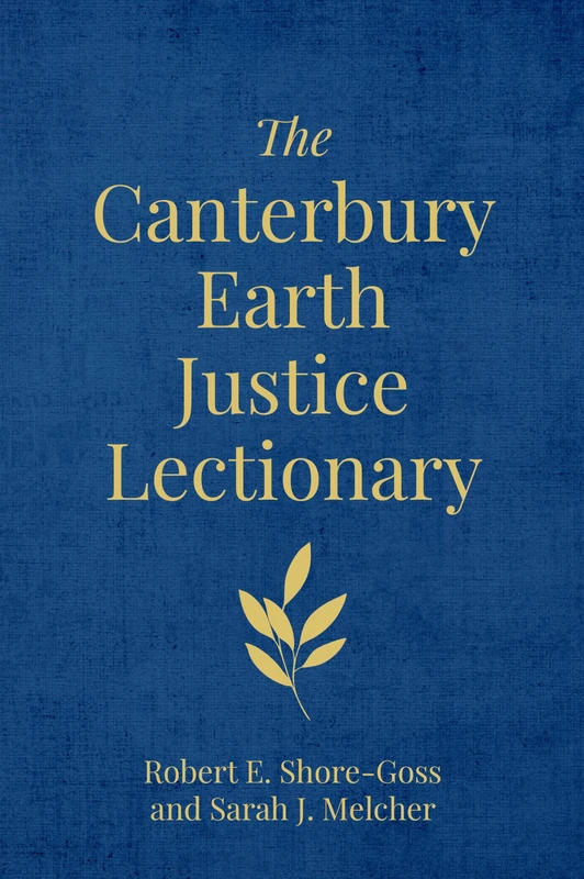 The Canterbury Earth Justice Lectionary - Image 1