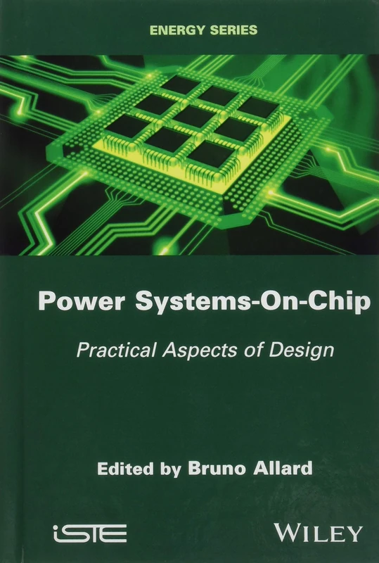 Power Systems-On-Chip: Practical Aspects of Design (Energy)