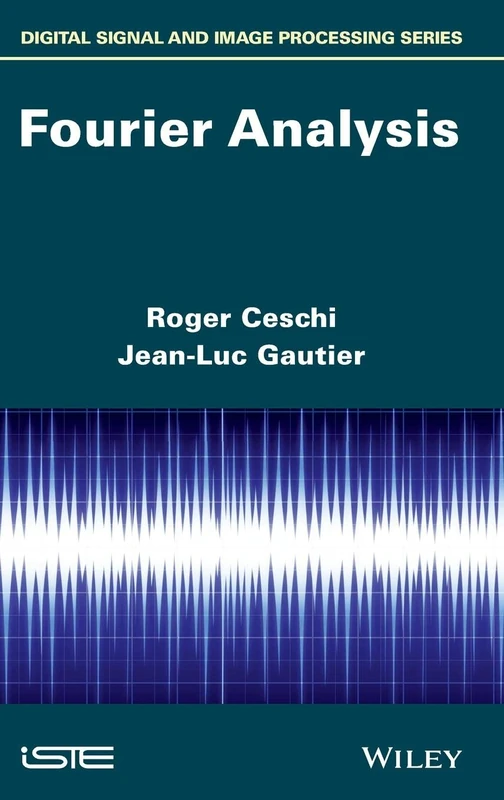 Fourier Analysis (Ditigal Signal and Image Processing)