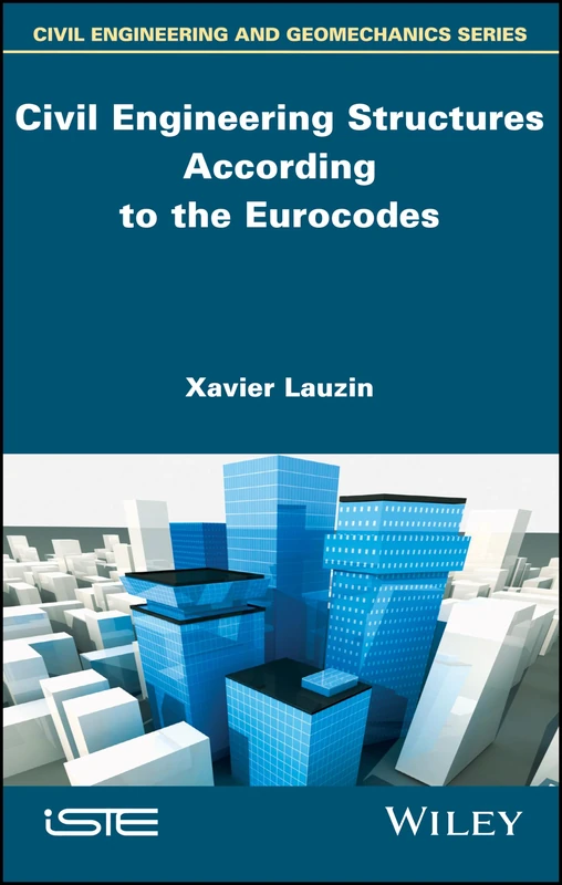 Civil Engineering Structures According to the Eurocodes: Inspection and Maintenance (Civil Engineering and Geomechanics)