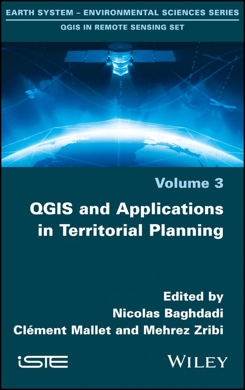 QGIS and Applications in Territorial Planning (Earth System - Environmental Sciences: Qgis in Remote Sensing)