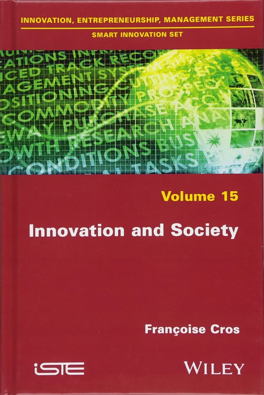 Innovation and Society (Innovation, Entrepreseurship, Management: Smart Innovation, 15)