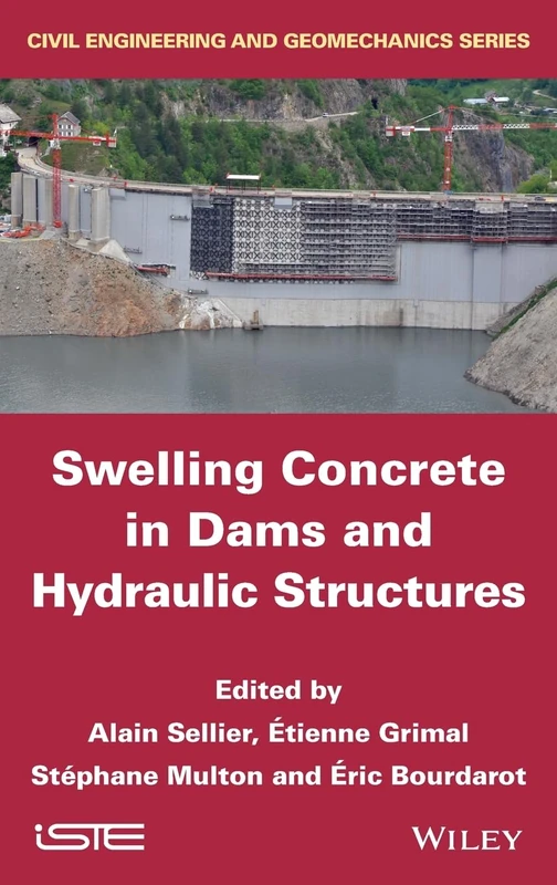 Swelling Concrete in Dams and Hydraulic Structures: DSC 2017 - Image 1