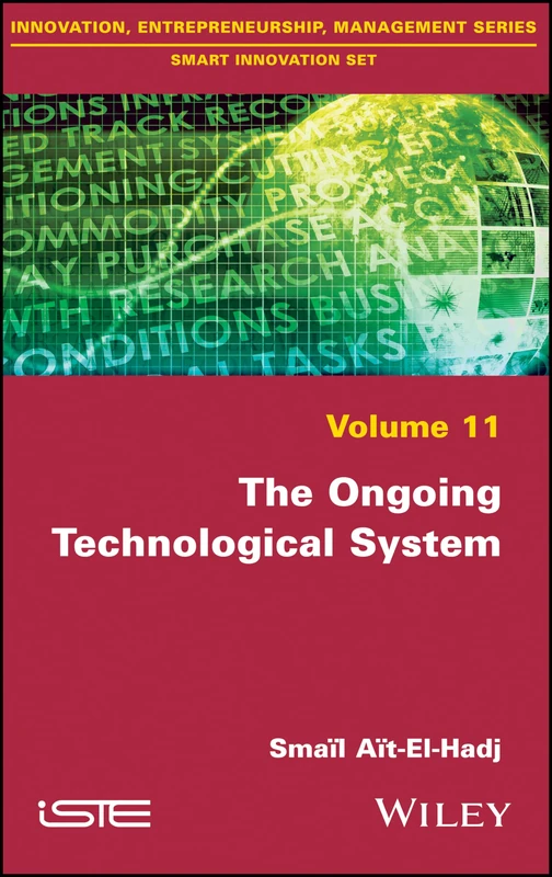 Wiley - The Ongoing Technological System - Smart Innovation 11
