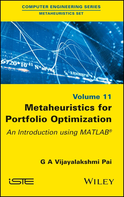 Metaheuristics for Portfolio Optimization: An Introduction using MATLAB (Metaheuristics Set, 11) - Image 1