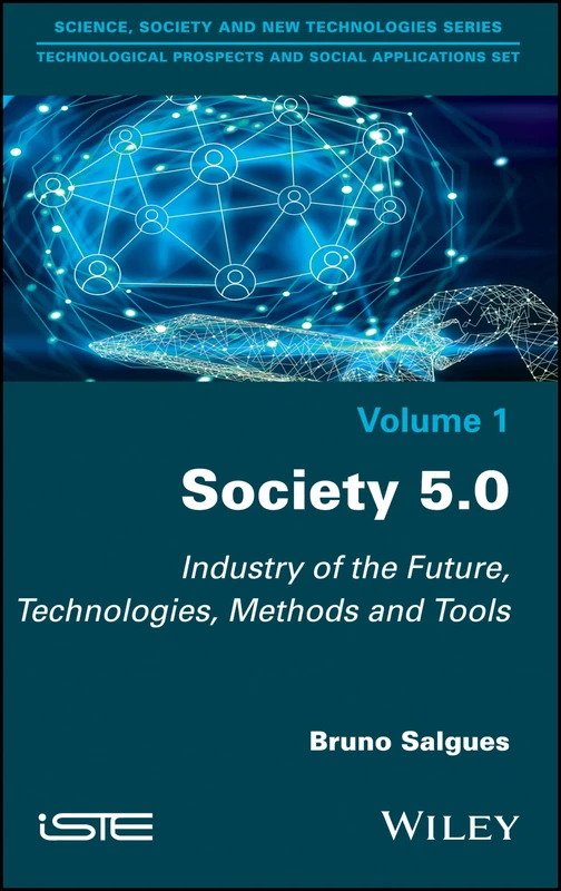 Society 5.0: Industry of the Future, Technologies, Methods and Tools (Technological Prospects and Social Applications)