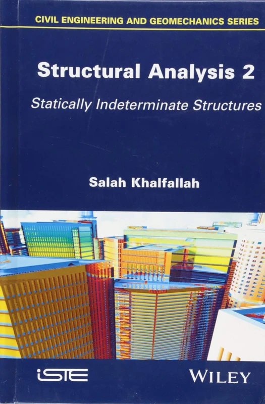 Structural Analysis 2: Statically Indeterminate Structures - Image 1