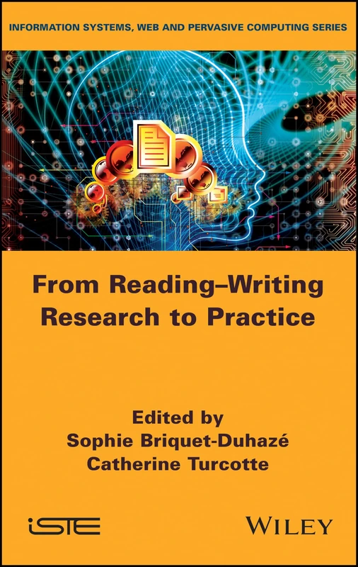 From Reading-Writing Research to Practice (Information Systems, Web and Pervasive Computing)