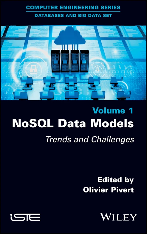 NoSQL Data Models: Trends and Challenges (Computer Engineering: Databases and Big Data)