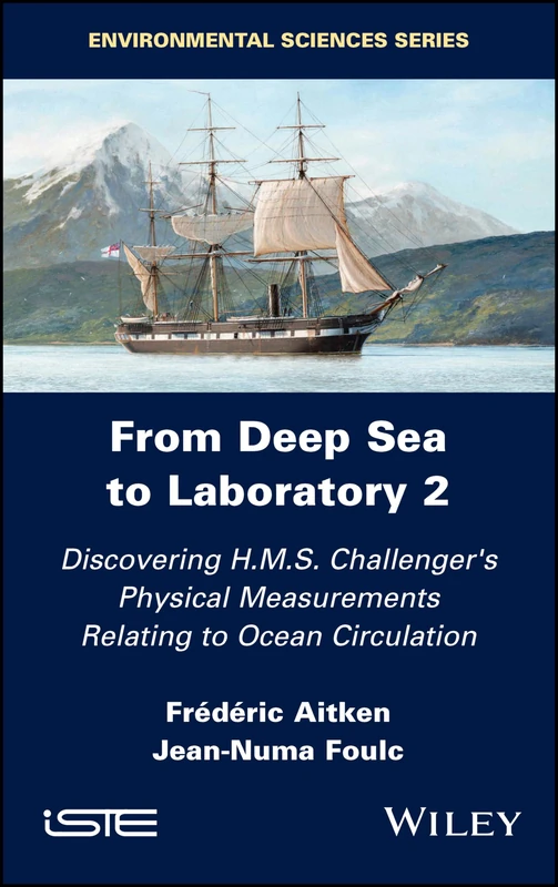 From Deep Sea to Laboratory 2: Discovering H.M.S. Challenger's Physical Measurements Relating to Ocean Circulation