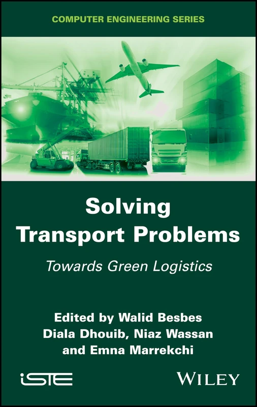 Wiley Solving Transport Problems: Towards Green Logistics