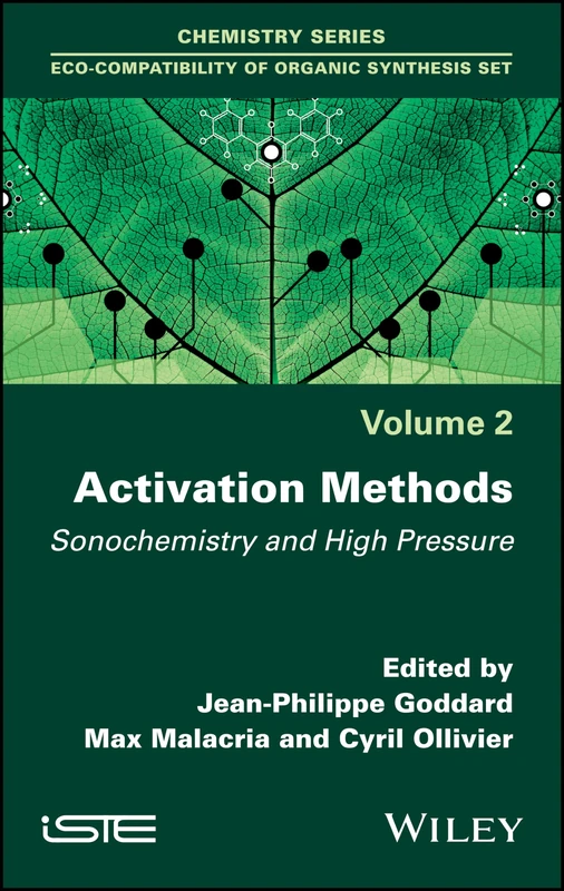 Wiley Activation Methods: Sonochemistry and High Pressure Book