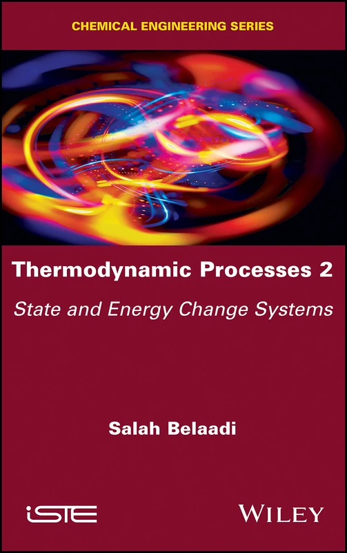 Thermodynamic Processes 2: State and Energy Change Systems (Chemical Engineering)