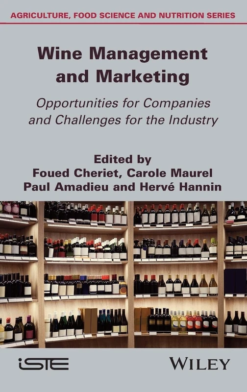 Wiley Wine Management and Marketing Opportunities and Challenges