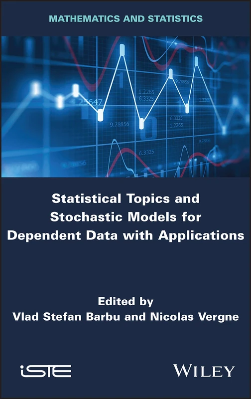 Statistical Topics and Stochastic Models for Dependent Data with Applications: Applications in Reliability, Survival Analysis and Related Fields