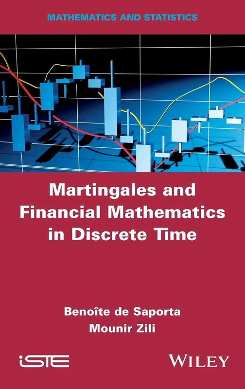 Wiley Martingales and Financial Mathematics in Discrete Time