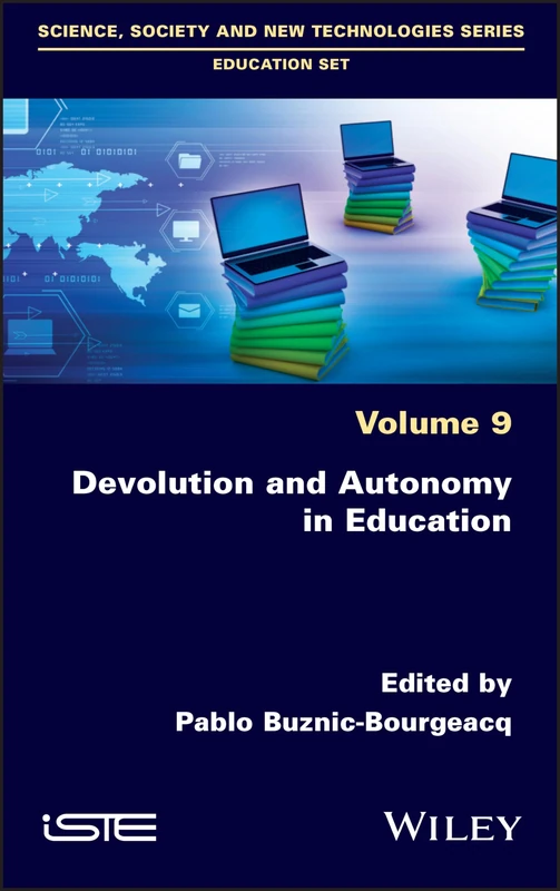 Devolution and Autonomy in Education: Subjects and Objects of Devolution