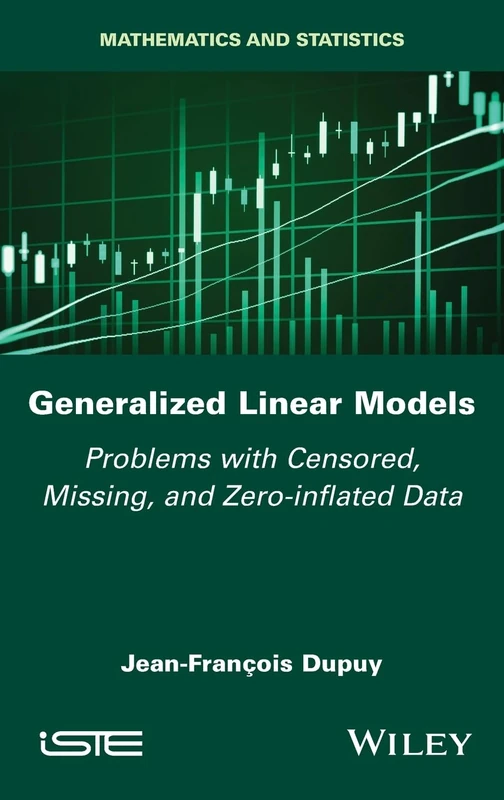 Generalized Linear Models - Wiley-ISTE Data Science Book