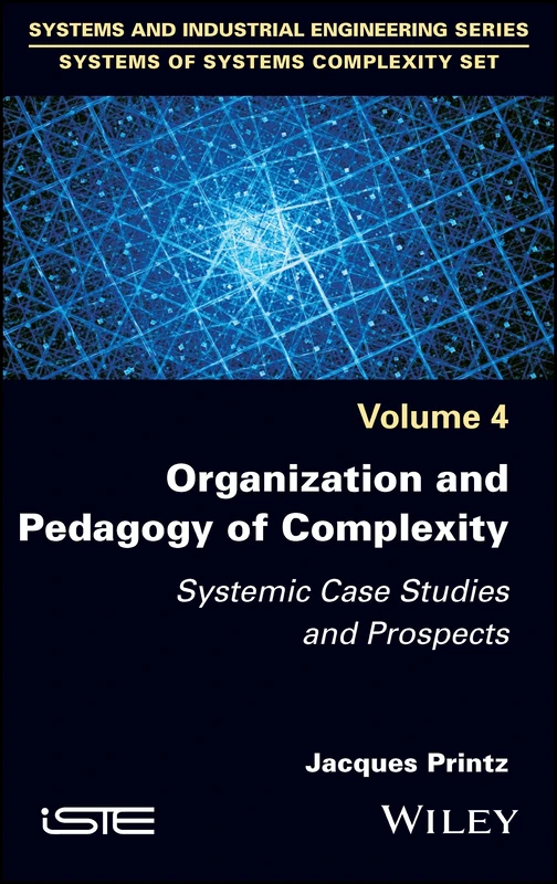 Wiley Organization and Pedagogy of Complexity Book