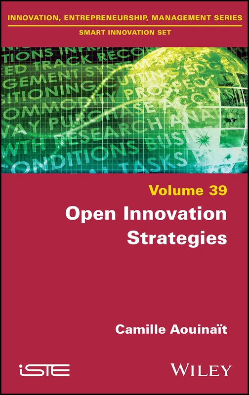 Open Innovation Strategies (Smart Innovation Set, 39)