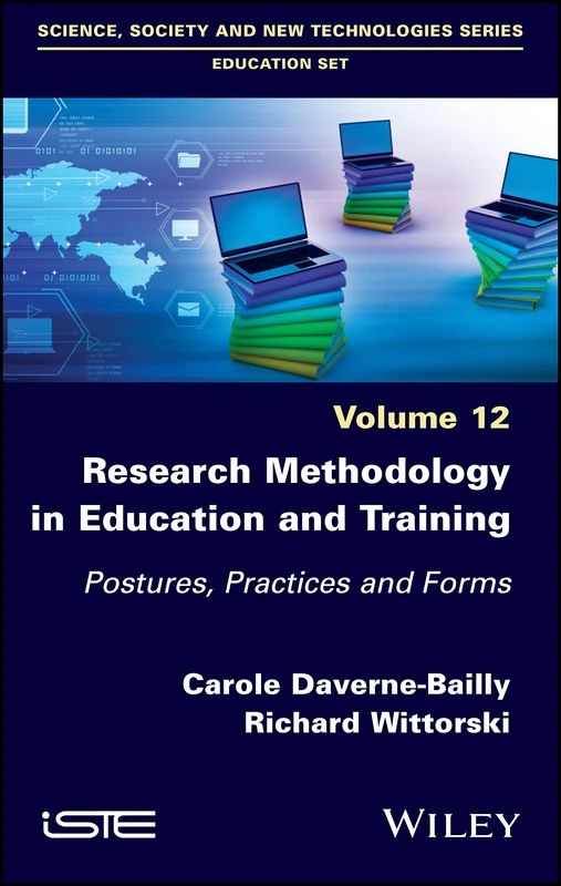 Research Methodology in Education and Training: Postures, Practices and Forms, Volume 12 (Science, Society and New Technologies: Education, 12) - Image 1