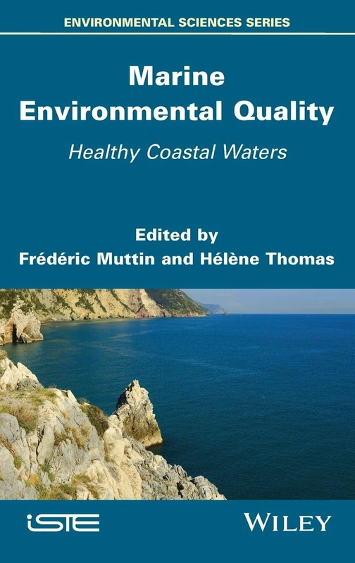 Marine Environmental Quality: Healthy Coastal Waters (Environmental Sciences)