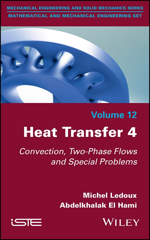 Wiley Heat Transfer 4: Convection and Two-Phase Flows Book - Image 1