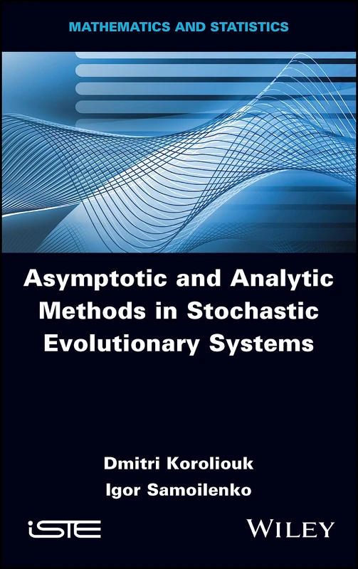 Wiley Asymptotic and Analytic Methods in Stochastic Evolutionary Symptoms