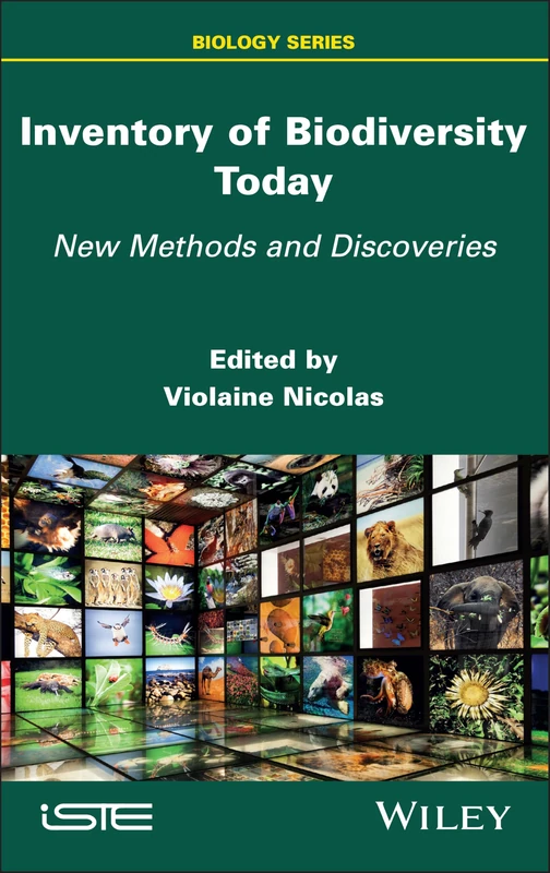 Inventory of Biodiversity Today: New Methods and Discoveries (ISTE Invoiced)