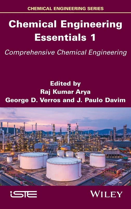 Chemical Engineering Essentials, Volume 1: Comprehensive Chemical Engineering (ISTE Invoiced)