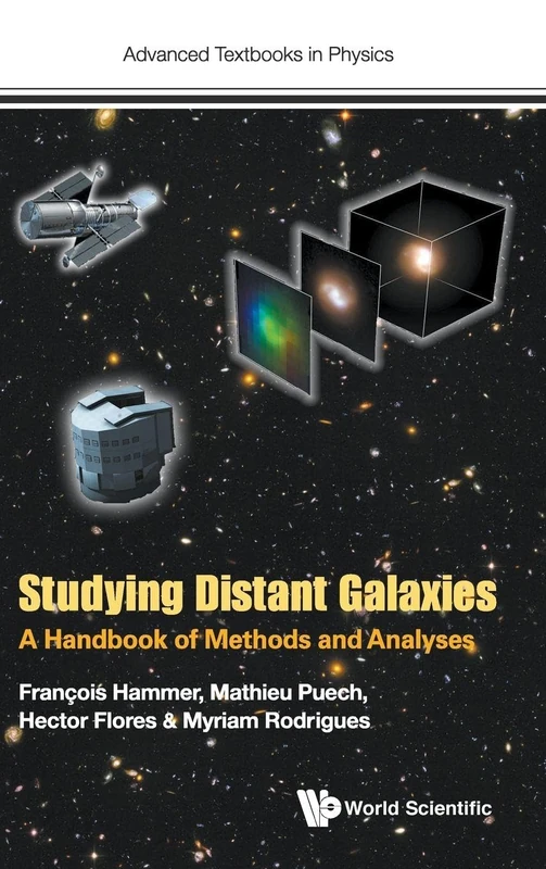 Studying Distant Galaxies: A Handbook of Methods and Analyses: 0 (Advanced Textbooks in Physics)