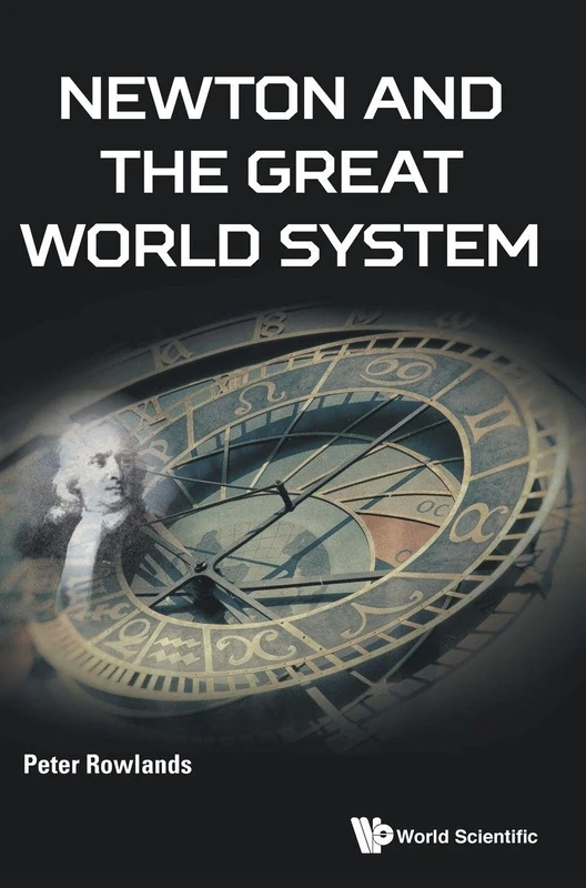 Newton And The Great World System