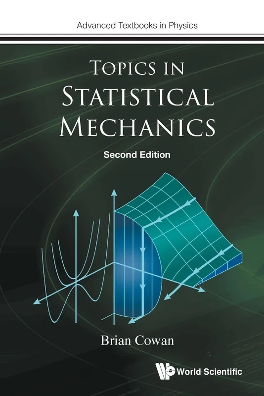 Topics In Statistical Mechanics (second Edition): 0 (Advanced Textbooks In Physics)