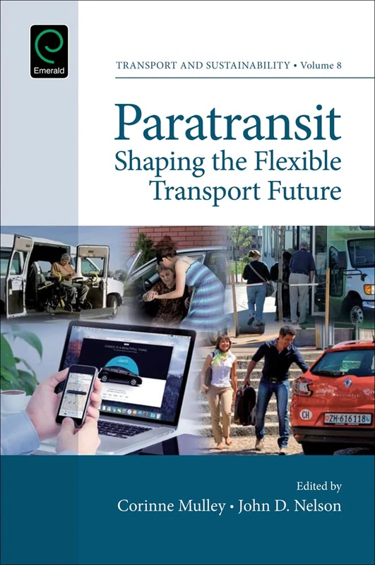Paratransit: Shaping the Flexible Transport Future: 8 (Transport and Sustainability, 8) - Image 1