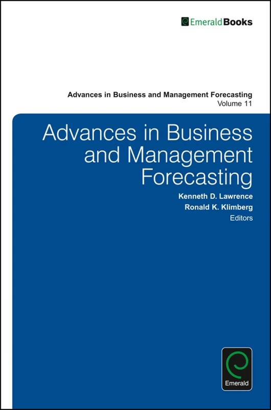 Advances in Business and Management Forecasting: 11