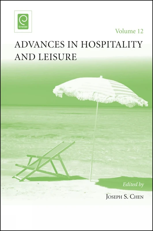 Advances in Hospitality and Leisure: 12