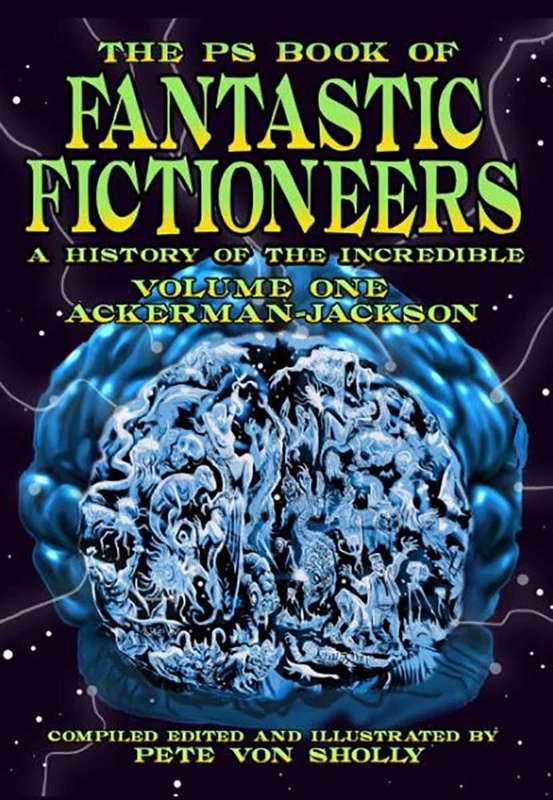 The PS Book of Fantastic Fictioneers [Volume 1]