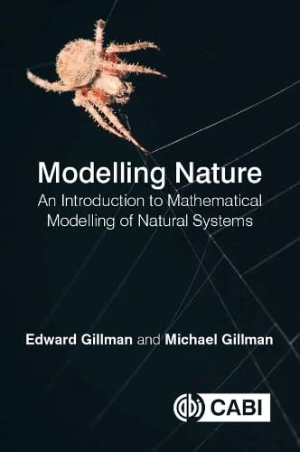 Modelling Nature: An introduction to mathematical modelling of natural systems - Image 1