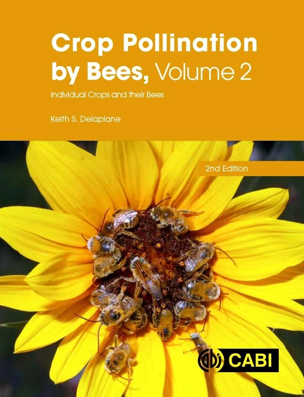 Crop Pollination by Bees, Volume 2: Individual Crops and their Bees (DEFAULT_SET)