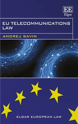 EU Telecommunications Law (Elgar European Law series)