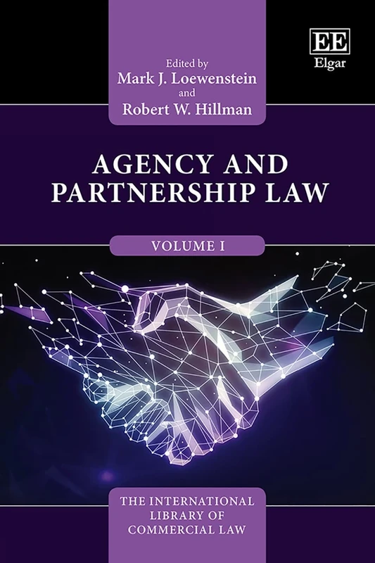 Agency and Partnership Law (The International Library of Commercial Law series)