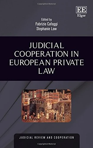Judicial Cooperation in European Private Law (Judicial Review and Cooperation series)