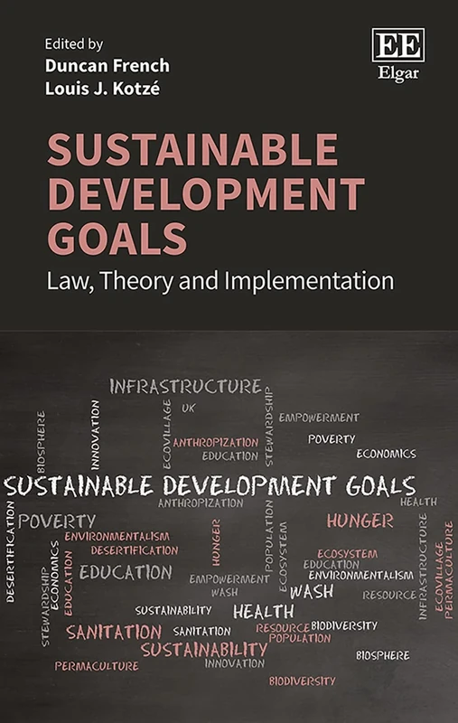 Sustainable Development Goals: Law, Theory and Implementation - Image 1