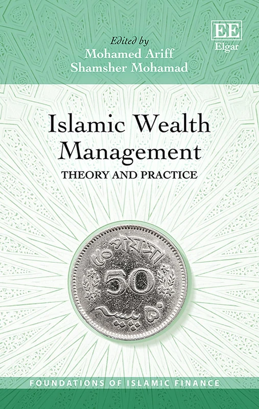 Edward Elgar Islamic Wealth Management: Theory and Practice