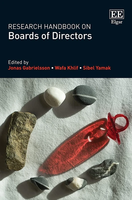 Research Handbook on Boards of Directors (Research Handbooks in Business and Management series)